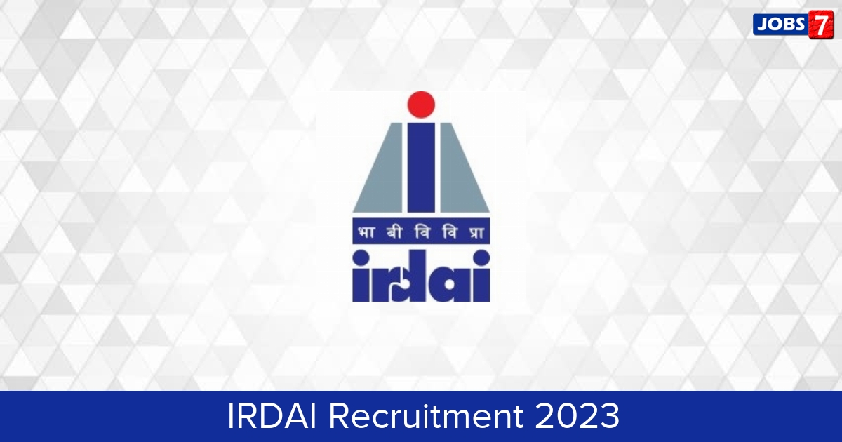 IRDAI Recruitment 2024:  Jobs in IRDAI | Apply @ irdai.gov.in