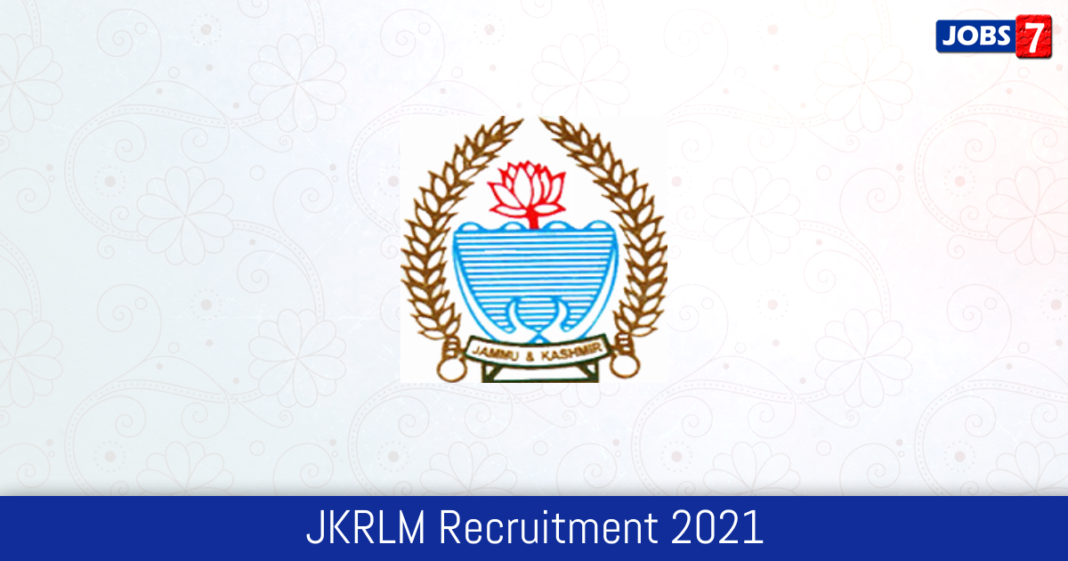 JKRLM Recruitment 2024:  Jobs in JKRLM | Apply @ jkumeed.in