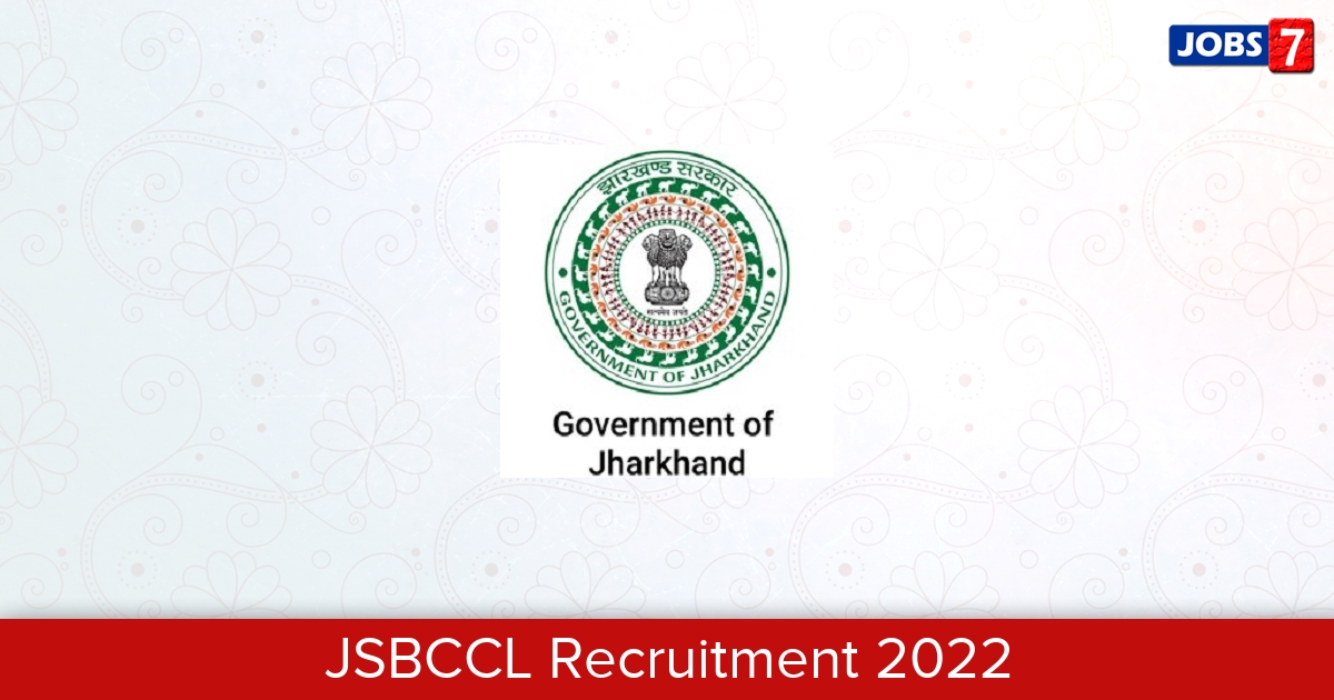 JSBCCL Recruitment 2024:  Jobs in JSBCCL | Apply @ jsbccl.jharkhand.gov.in