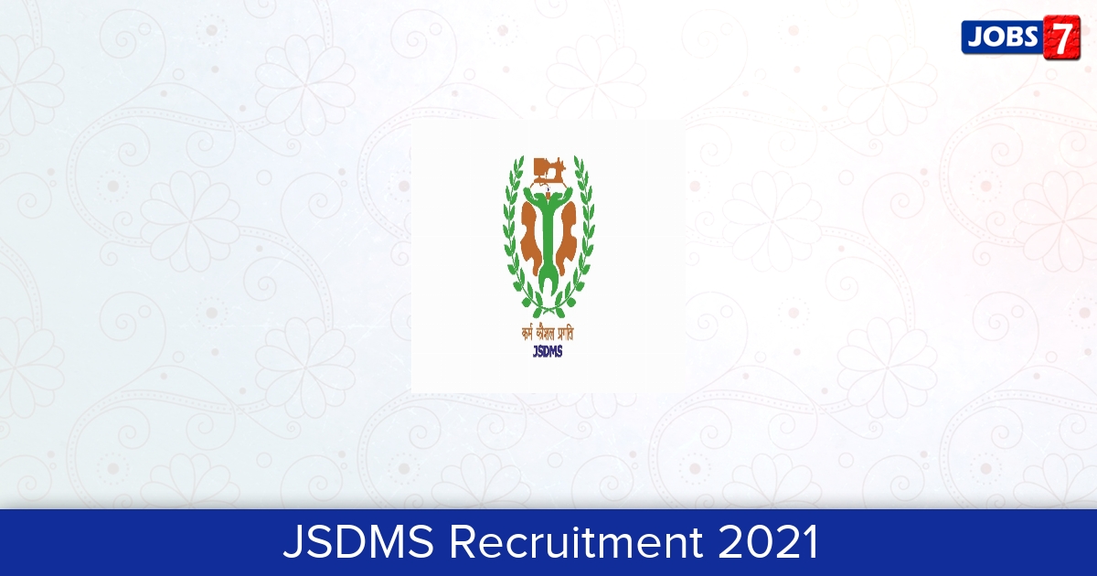 JSDMS Recruitment 2024:  Jobs in JSDMS | Apply @ jsdm.jharkhand.gov.in