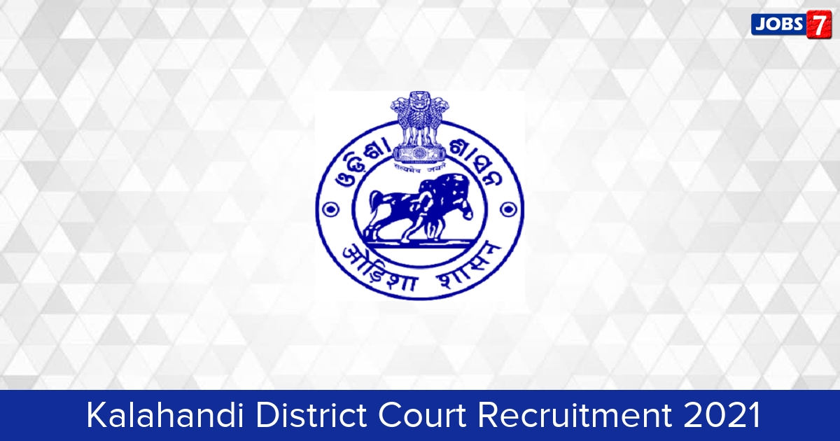 Kalahandi District Court Recruitment 2024:  Jobs in Kalahandi District Court | Apply @ districts.ecourts.gov.in/kalahandi