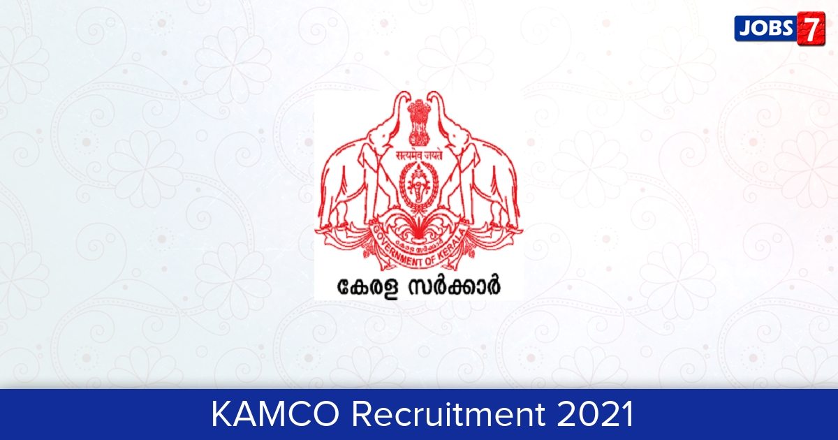 KAMCO Recruitment 2024:  Jobs in KAMCO | Apply @ www.kamcoindia.com