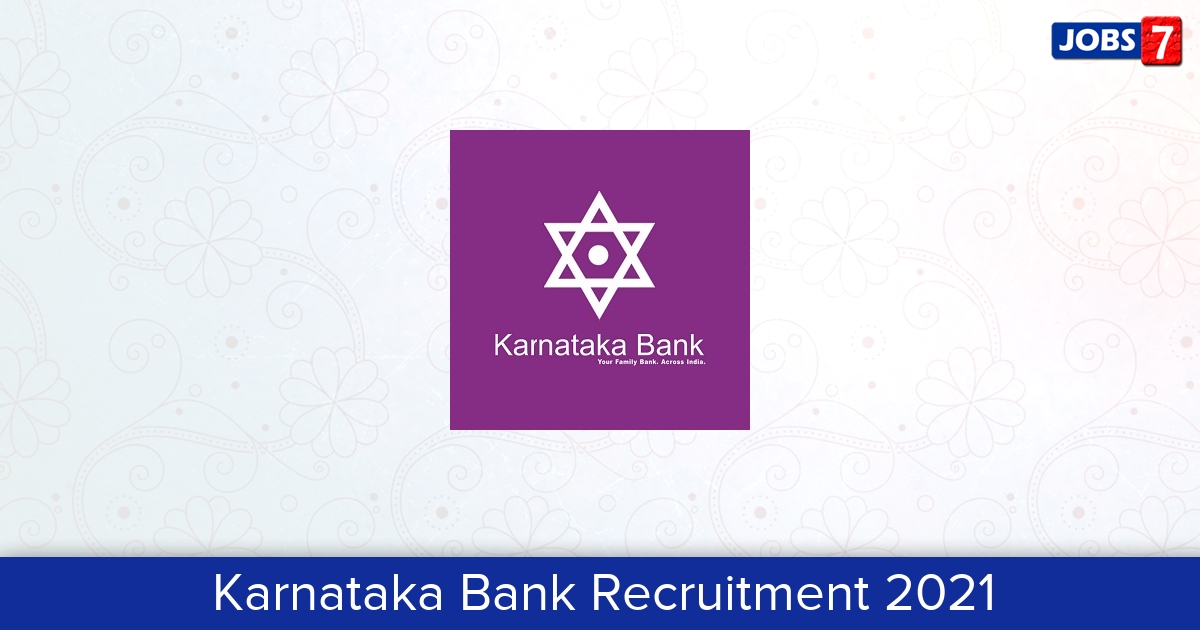 Karnataka Bank Recruitment 2024:  Jobs in Karnataka Bank | Apply @ karnatakabank.com