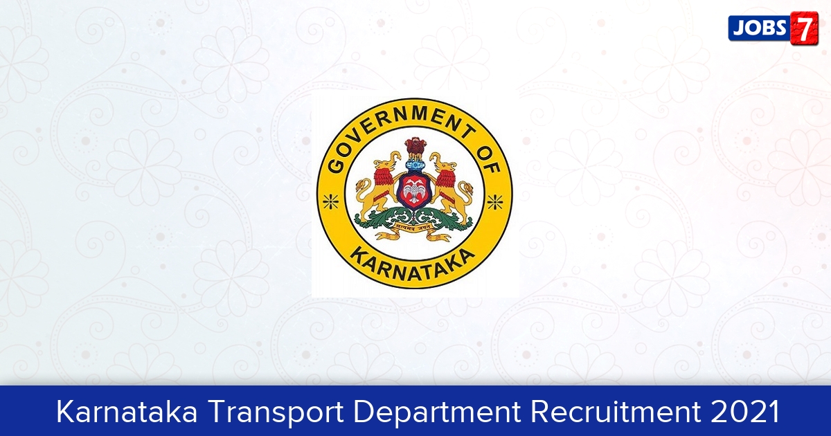 Karnataka Transport Department Recruitment 2024: 2768 Jobs in Karnataka Transport Department | Apply @ transport.karnataka.gov.in