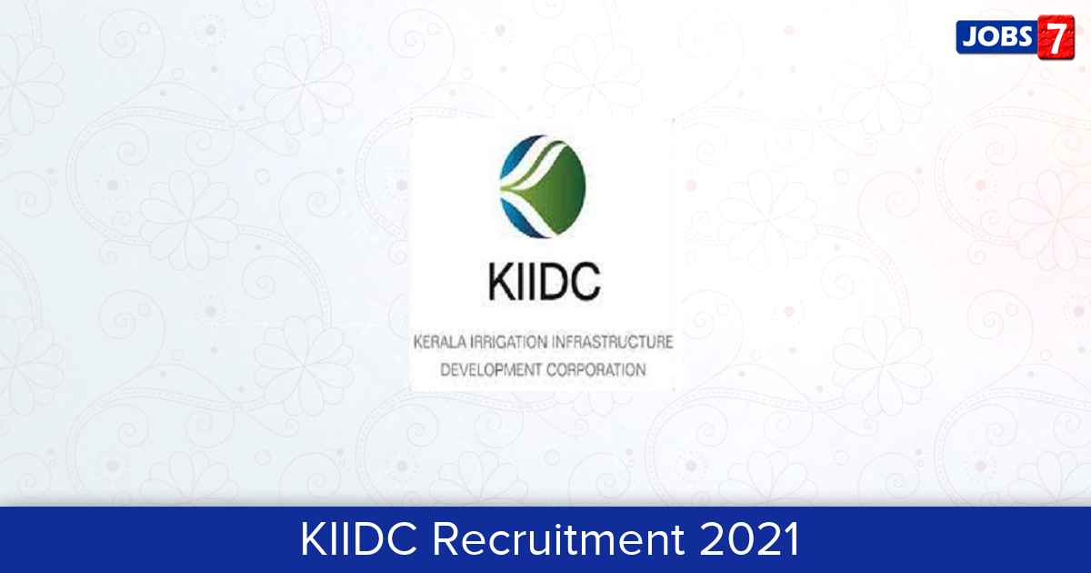 KIIDC Recruitment 2024: 3 Jobs in KIIDC | Apply @ kiidc.kerala.gov.in