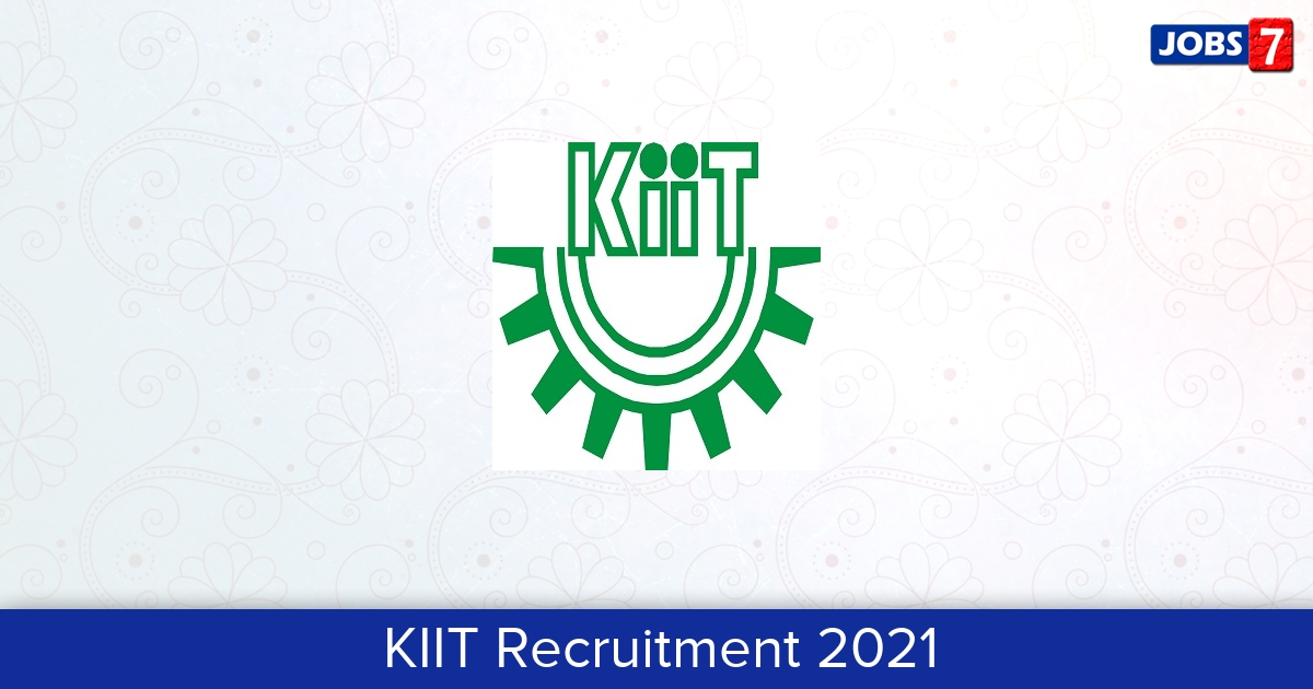 KIIT Recruitment 2024:  Jobs in KIIT | Apply @ kiit.ac.in