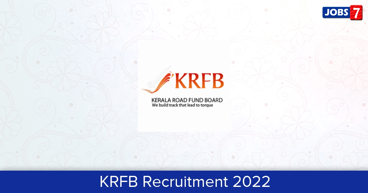 KRFB Recruitment 2024:  Jobs in KRFB | Apply @ cmdkerala.net