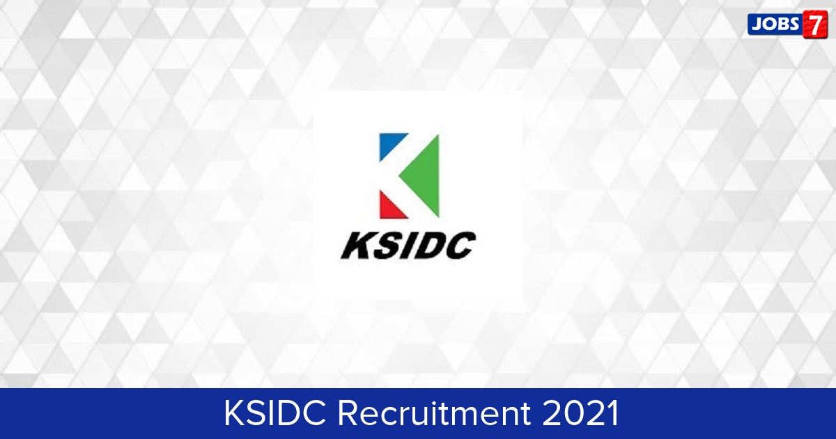KSIDC Recruitment 2024:  Jobs in KSIDC | Apply @ www.ksidc.org