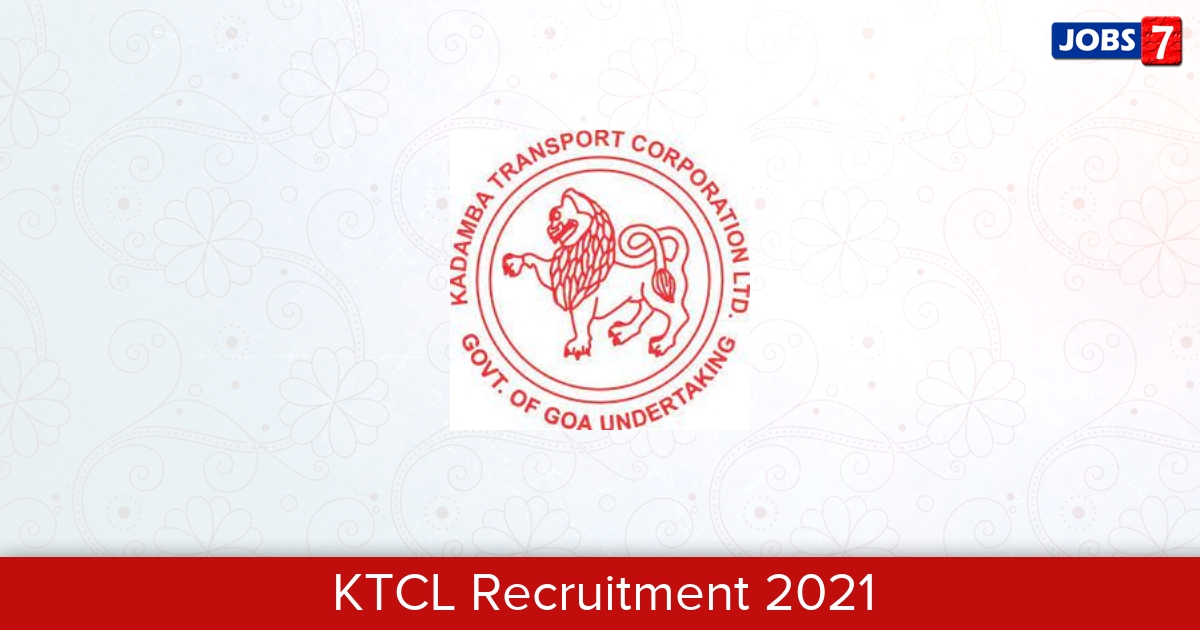 KTCL Recruitment 2024:  Jobs in KTCL | Apply @ ktclgoa.com