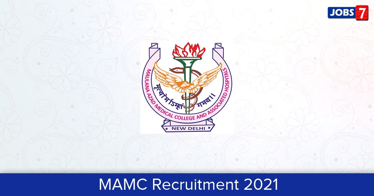 MAMC Recruitment 2024:  Jobs in MAMC | Apply @ www.mamc.ac.in