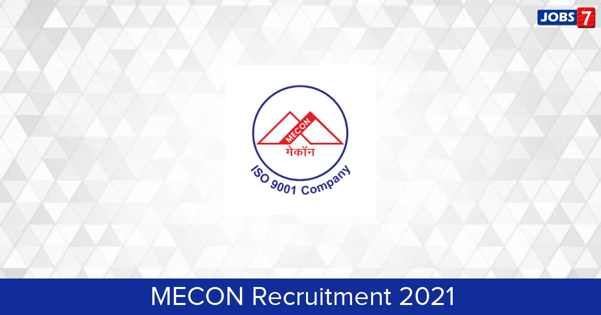 MECON Recruitment 2023:  Jobs in MECON | Apply @ www.meconlimited.co.in