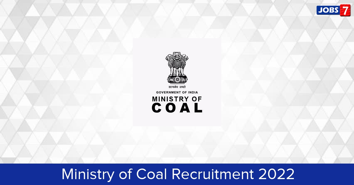 Ministry of Coal Recruitment 2024:  Jobs in Ministry of Coal | Apply @ coal.nic.in
