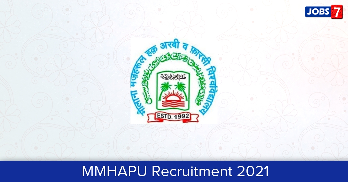 MMHAPU Recruitment 2024:  Jobs in MMHAPU | Apply @ mmhapu.ac.in