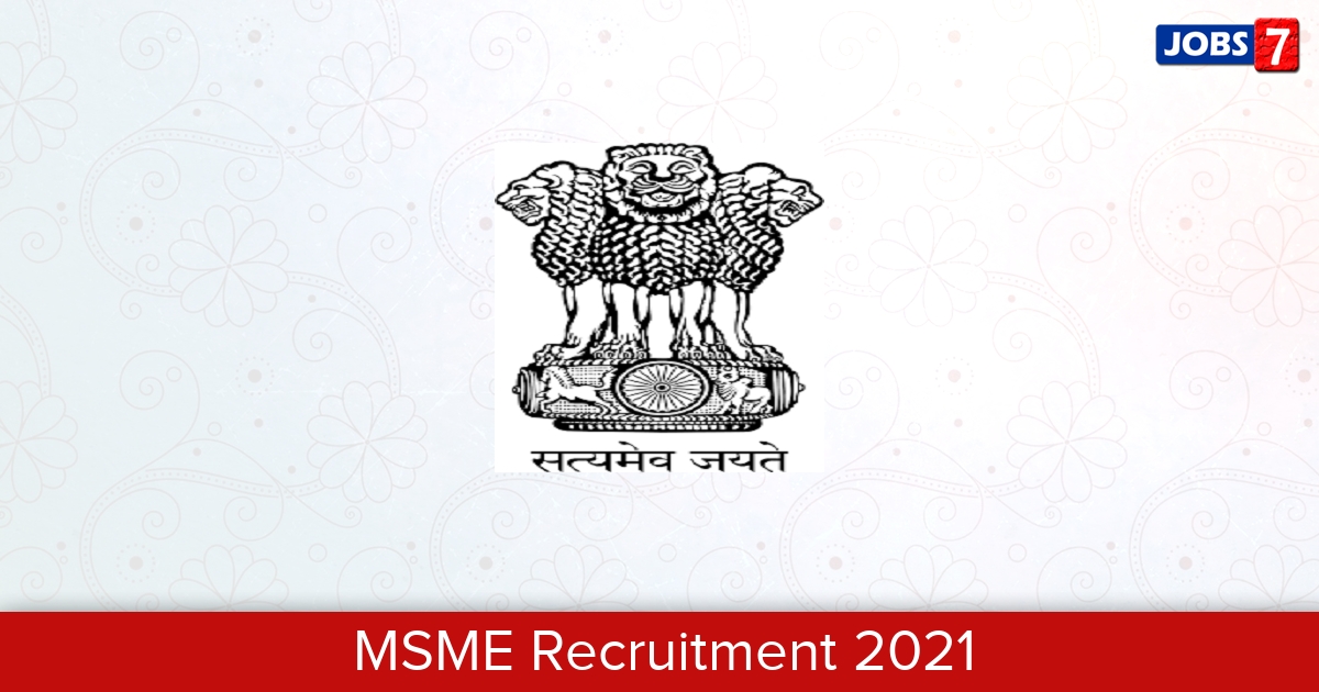 MSME Recruitment 2024:  Jobs in MSME | Apply @ msme.gov.in