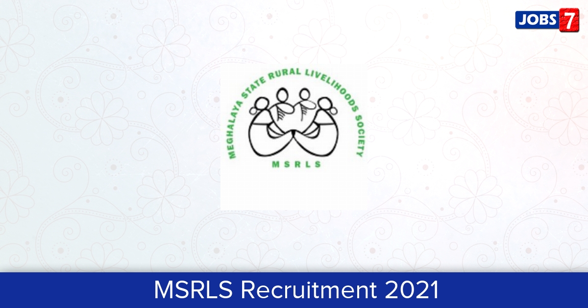MSRLS Recruitment 2024:  Jobs in MSRLS | Apply @ msrls.nic.in