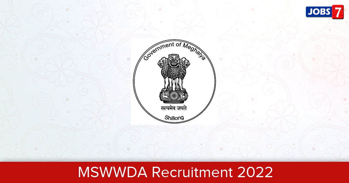 MSWWDA Recruitment 2024:  Jobs in MSWWDA | Apply @ megsoil.gov.in
