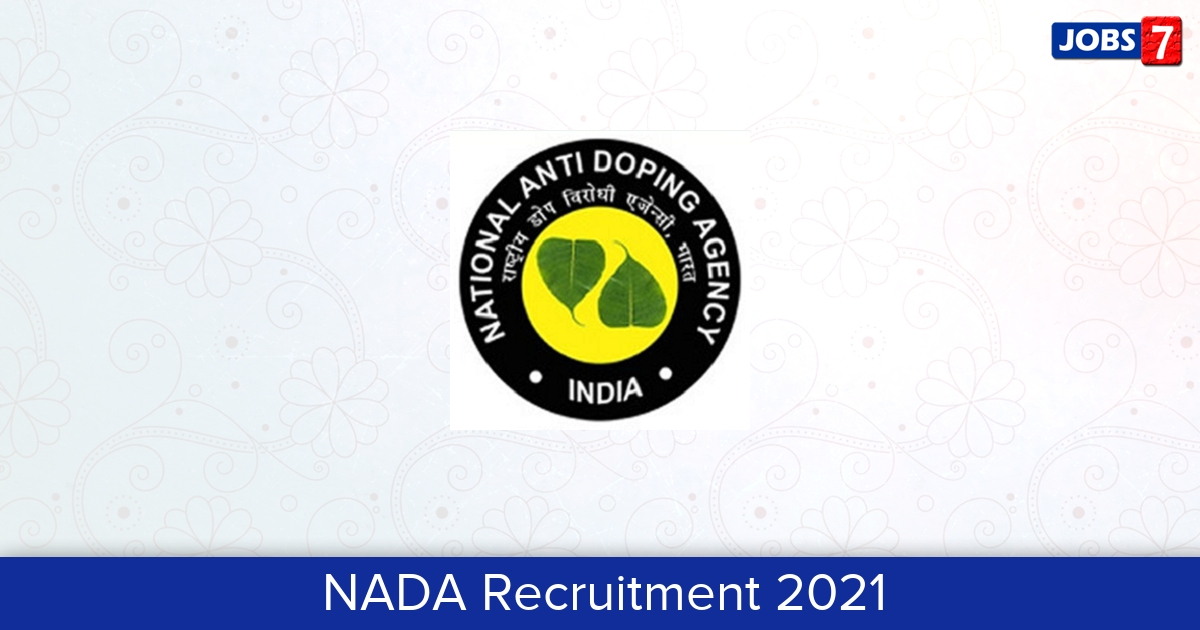 NADA Recruitment 2024:  Jobs in NADA | Apply @ www.nadaindia.org