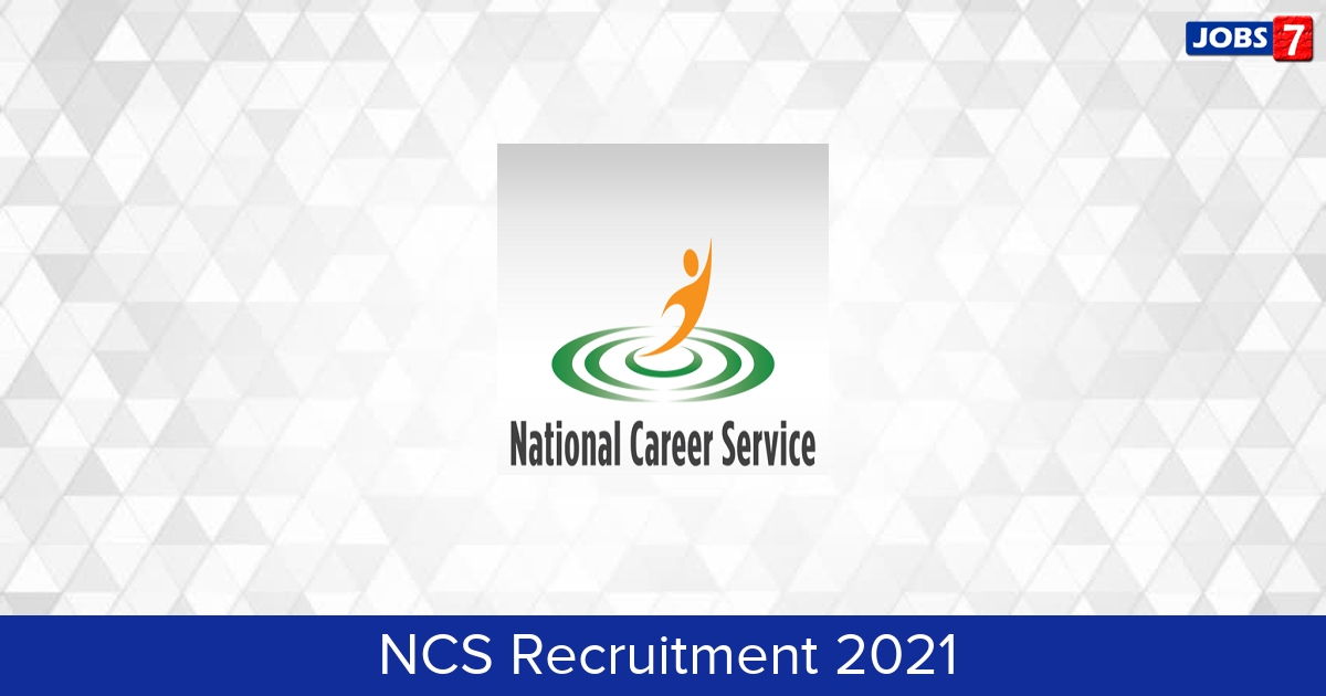 NCS Recruitment 2024:  Jobs in NCS | Apply @ www.ncs.gov.in