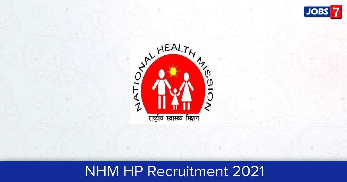 NHM HP Recruitment 2024:  Jobs in NHM HP | Apply @ nrhmhp.gov.in