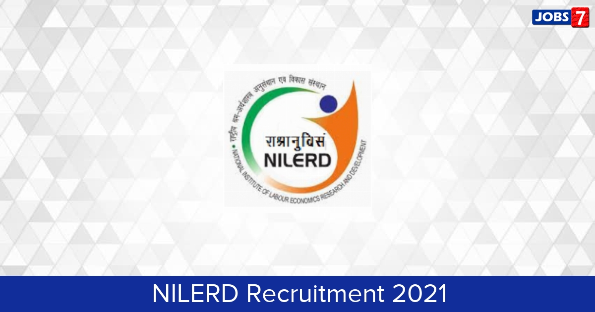 NILERD Recruitment 2024:  Jobs in NILERD | Apply @ nilerd.ac.in
