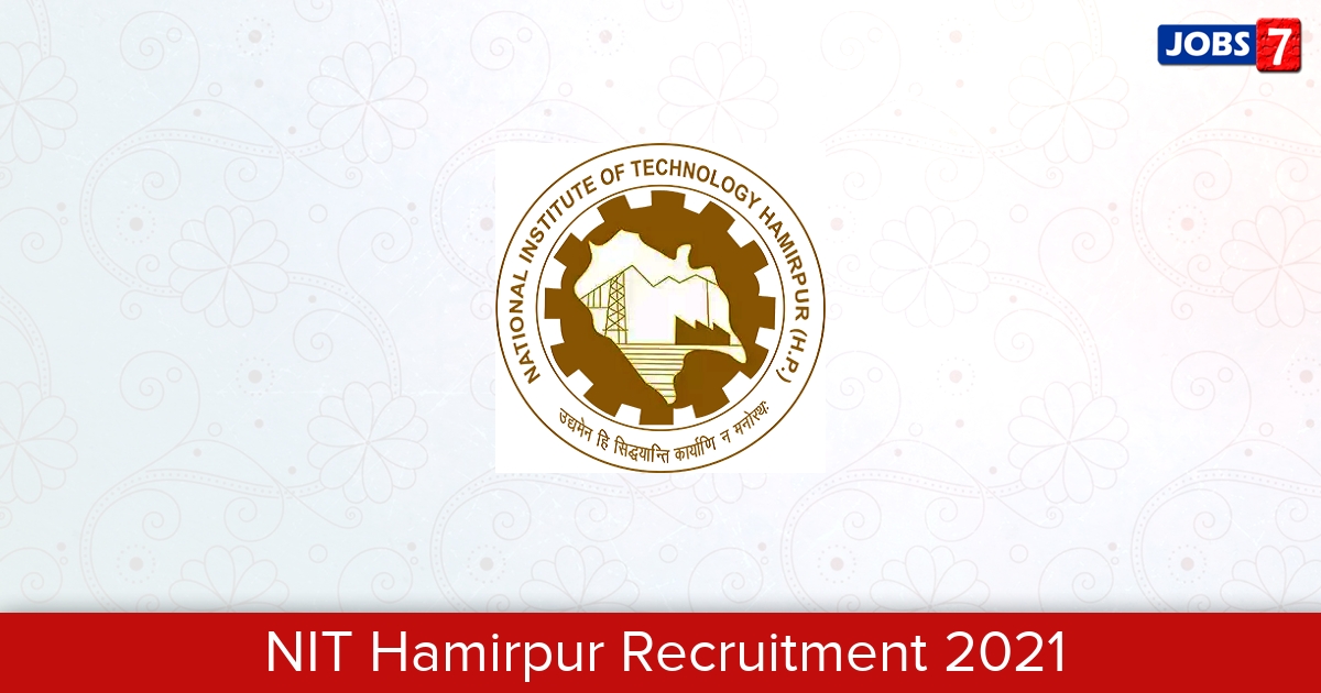 NIT Hamirpur Recruitment 2023:  Jobs in NIT Hamirpur | Apply @ nith.ac.in