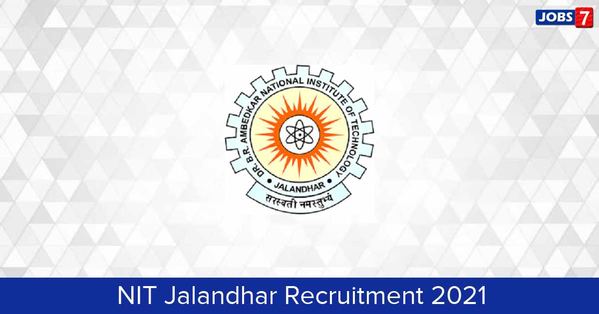 NIT Jalandhar Recruitment 2024:  Jobs in NIT Jalandhar | Apply @ www.nitj.ac.in