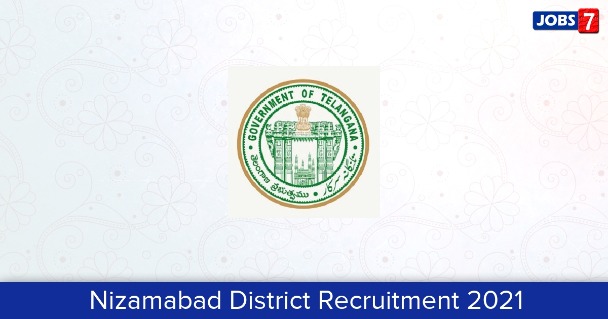 Nizamabad District Recruitment 2024:  Jobs in Nizamabad District | Apply @ nizamabad.telangana.gov.in