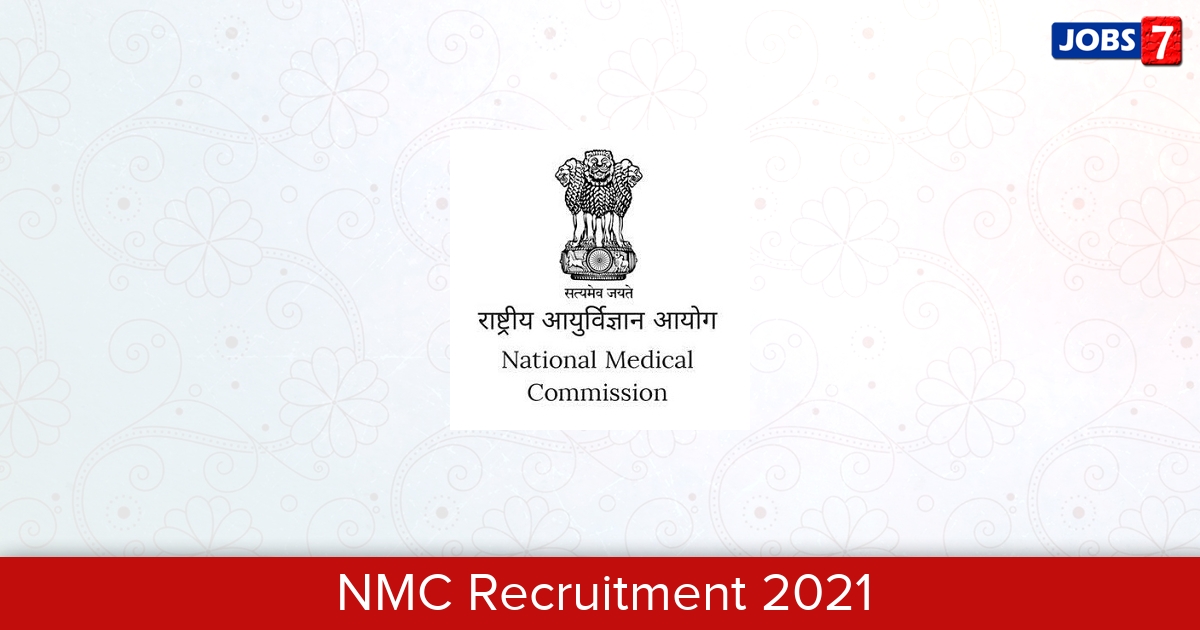 NMC Recruitment 2024:  Jobs in NMC | Apply @ nmc.gov.in