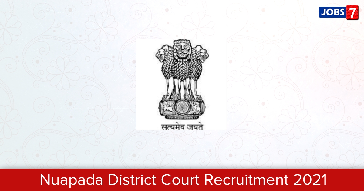 Nuapada District Court Recruitment 2024:  Jobs in Nuapada District Court | Apply @ districts.ecourts.gov.in/nuapada
