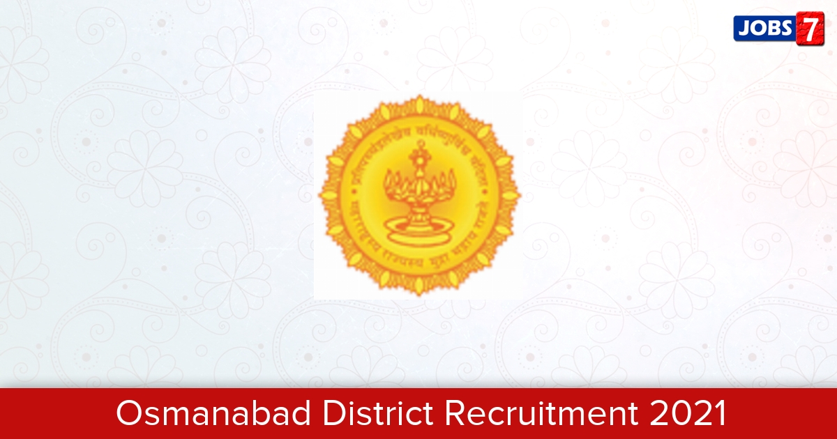 Osmanabad District Recruitment 2024:  Jobs in Osmanabad District | Apply @ osmanabad.gov.in