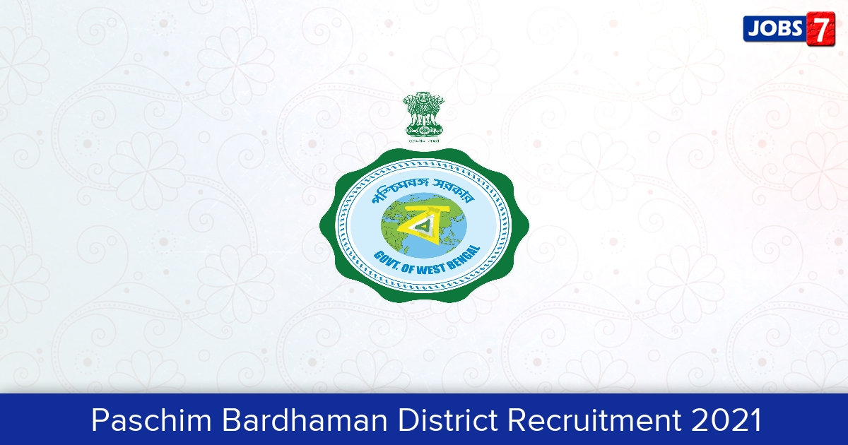 Paschim Bardhaman District Recruitment 2024:  Jobs in Paschim Bardhaman District | Apply @ paschimbardhaman.co.in