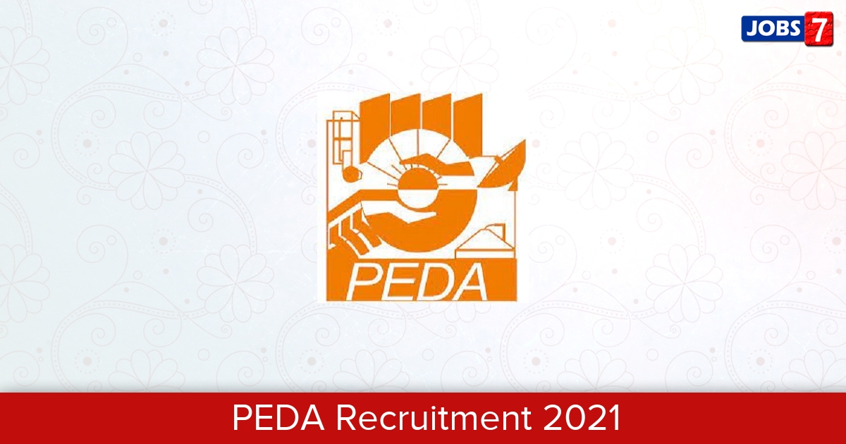 PEDA Recruitment 2024:  Jobs in PEDA | Apply @ www.peda.gov.in