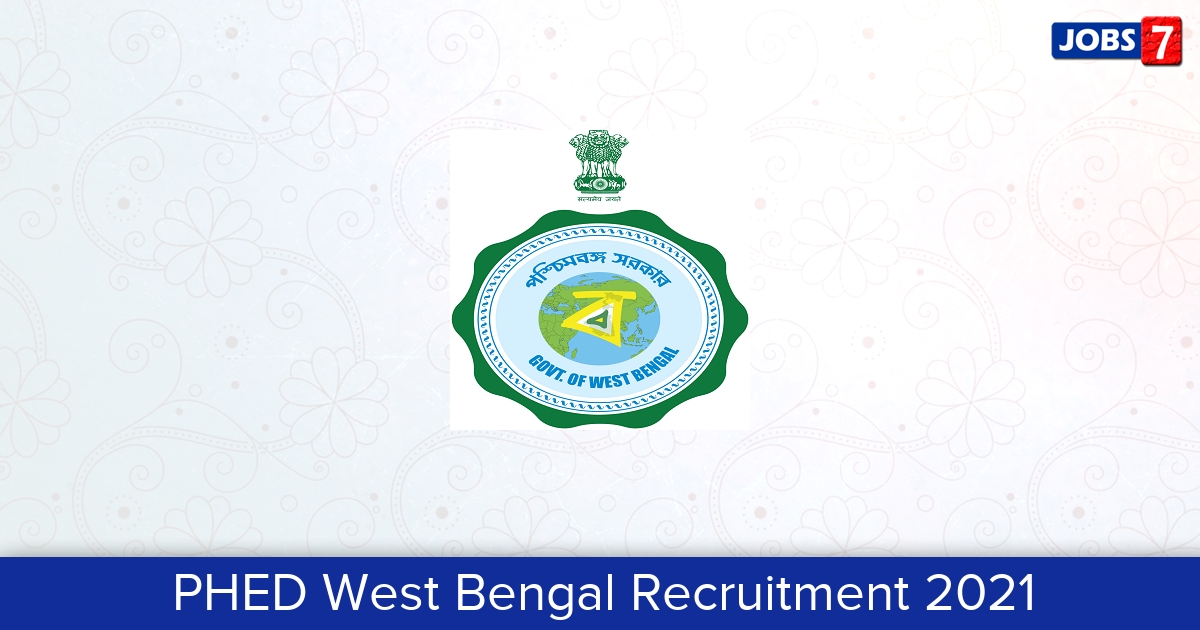 PHED West Bengal Recruitment 2024:  Jobs in PHED West Bengal | Apply @ wbphed.gov.in