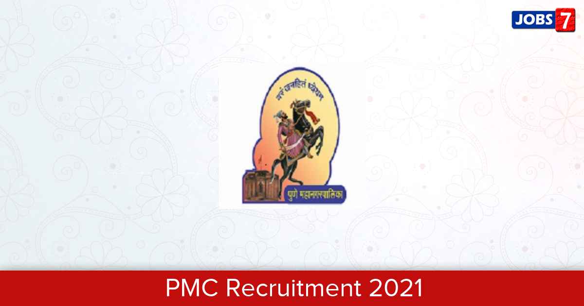 PMC Recruitment 2024:  Jobs in PMC | Apply @ pmc.gov.in