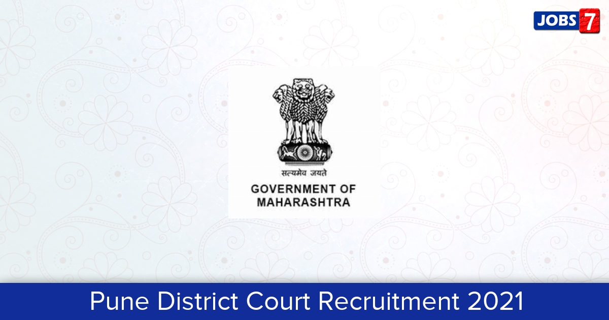 Pune District Court Recruitment 2024:  Jobs in Pune District Court | Apply @ www.districts.ecourts.gov.in/pune