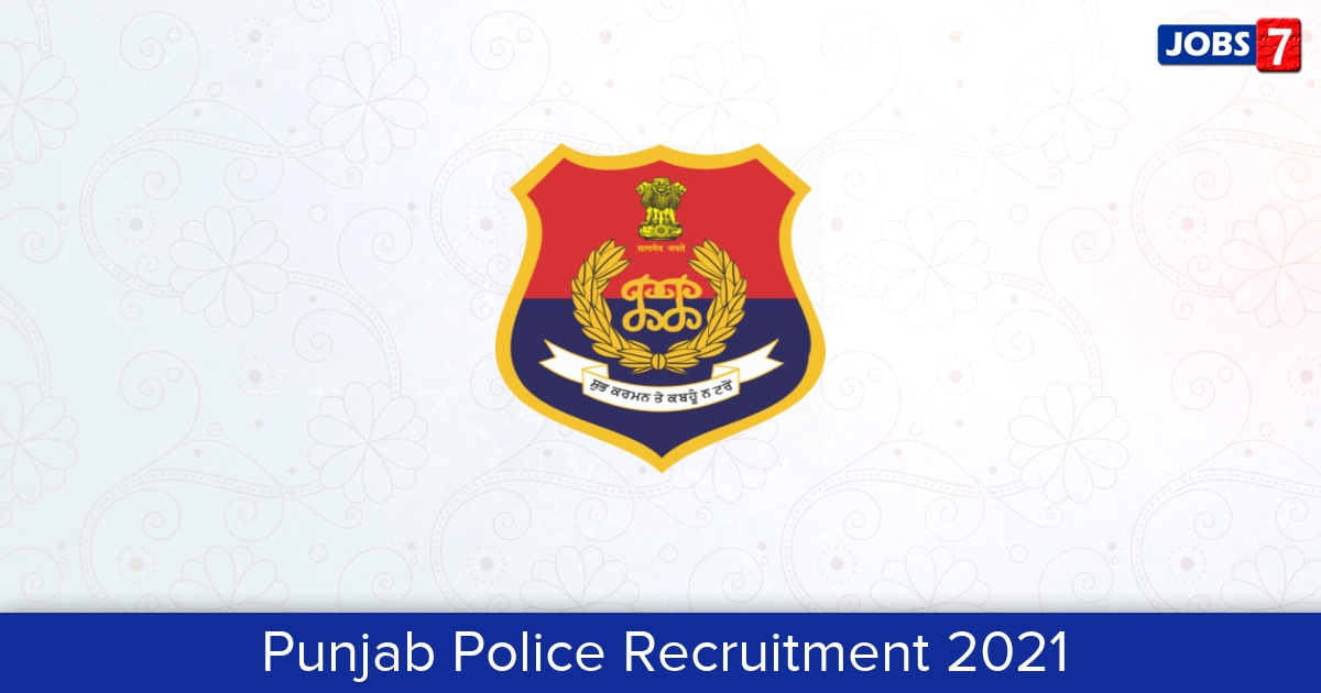 Punjab Police Recruitment 2024: 787 Jobs in Punjab Police | Apply @ www.punjabpolice.gov.in