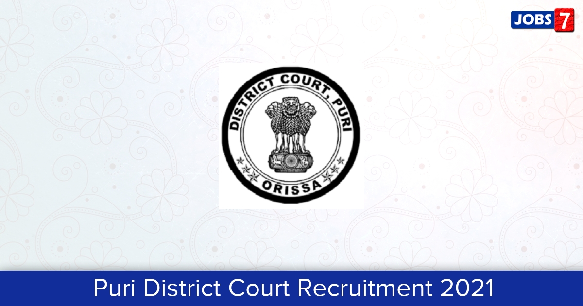 Puri District Court Recruitment 2024:  Jobs in Puri District Court | Apply @ districts.ecourts.gov.in/puri