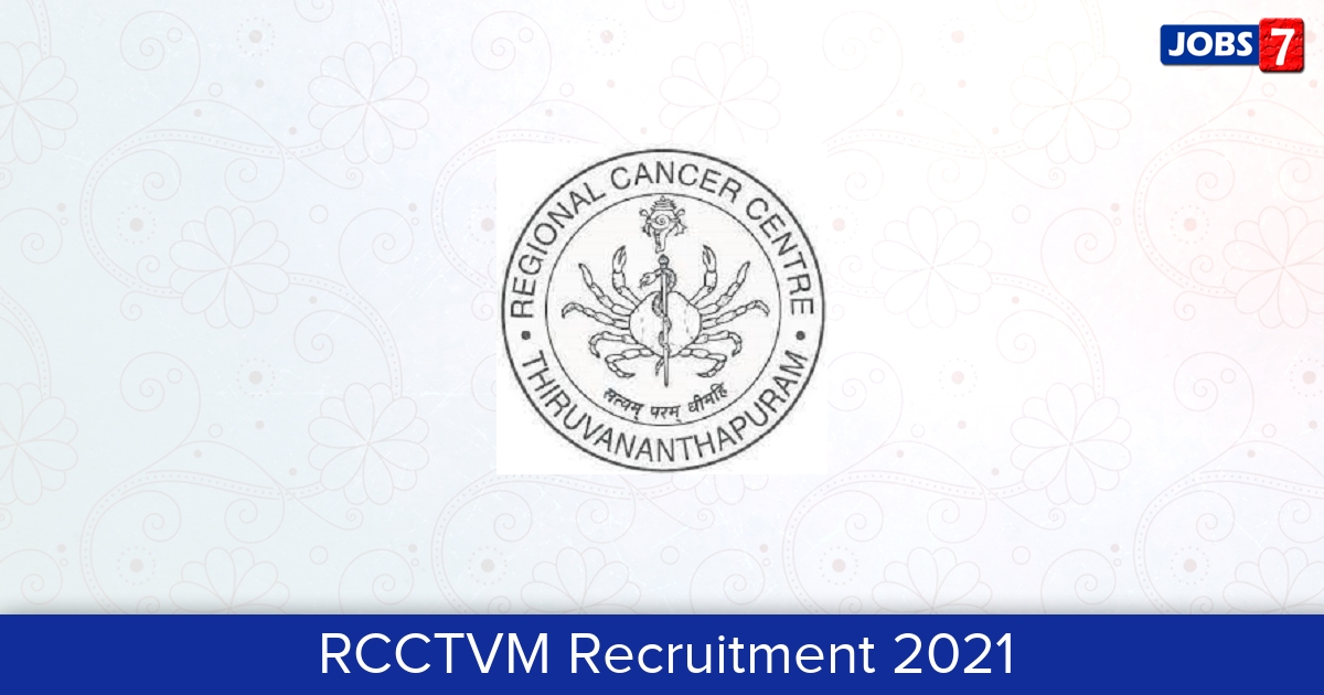 RCCTVM Recruitment 2024:  Jobs in RCCTVM | Apply @ www.rcctvm.gov.in