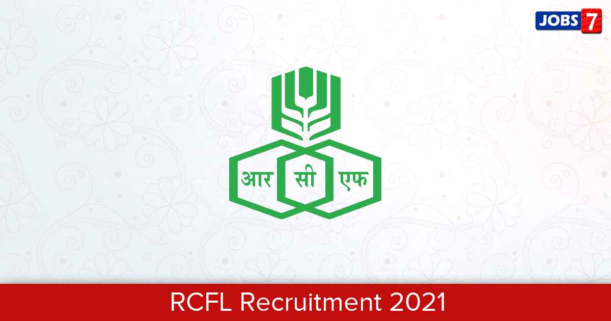RCFL Recruitment 2024: 90 Jobs in RCFL | Apply @ www.rcfltd.com