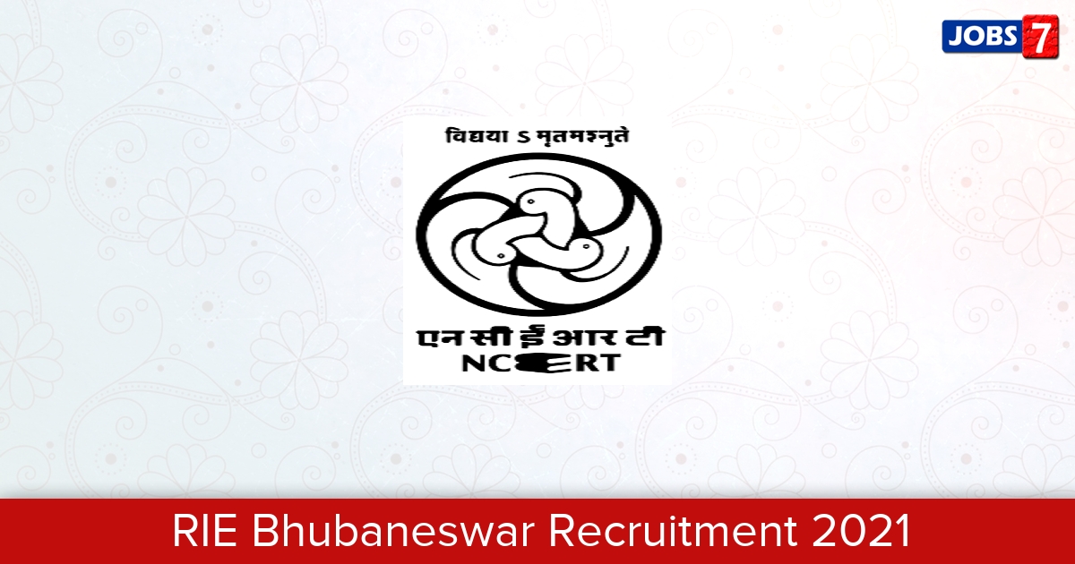 RIE Bhubaneswar Recruitment 2024:  Jobs in RIE Bhubaneswar | Apply @ www.riebbs.ac.in
