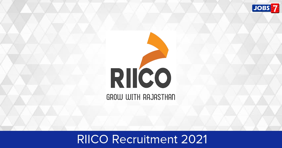 RIICO Recruitment 2024:  Jobs in RIICO | Apply @ industries.rajasthan.gov.in