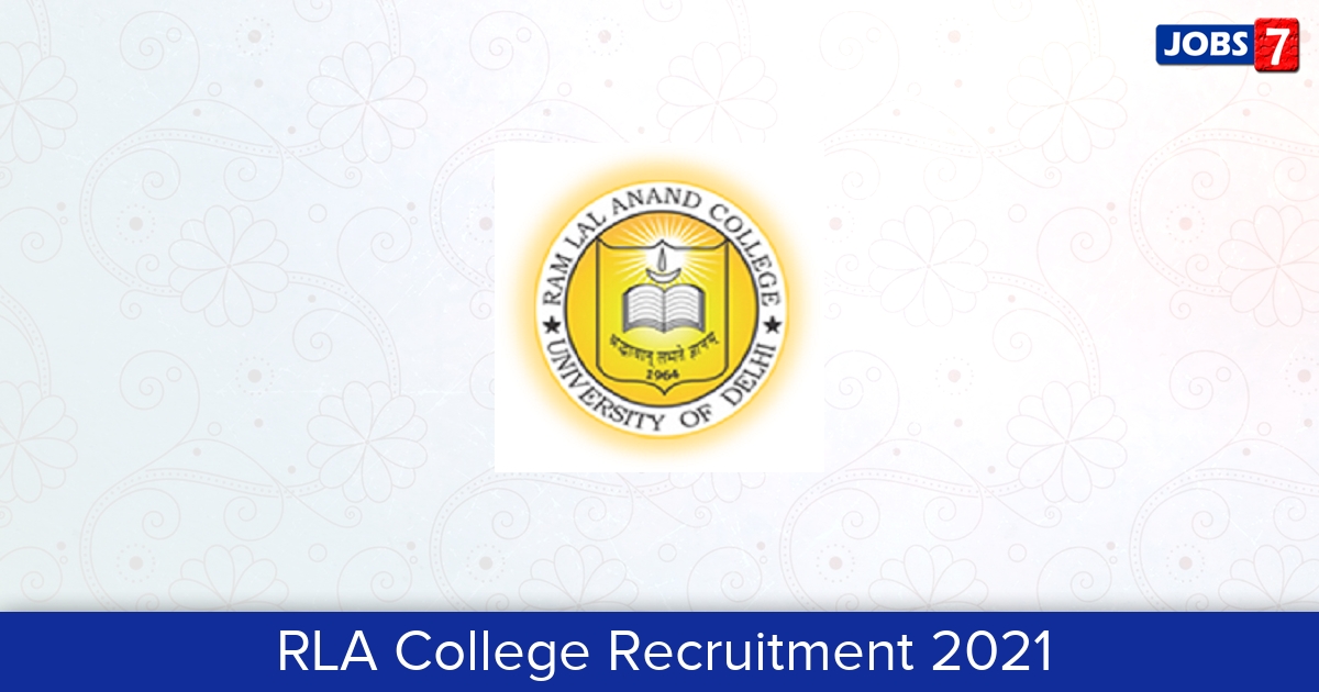 RLA College Recruitment 2024:  Jobs in RLA College | Apply @ rlacollege.edu.in