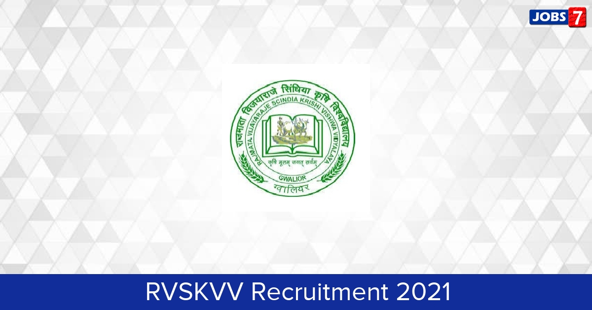 RVSKVV Recruitment 2024:  Jobs in RVSKVV | Apply @ www.rvskvv.net