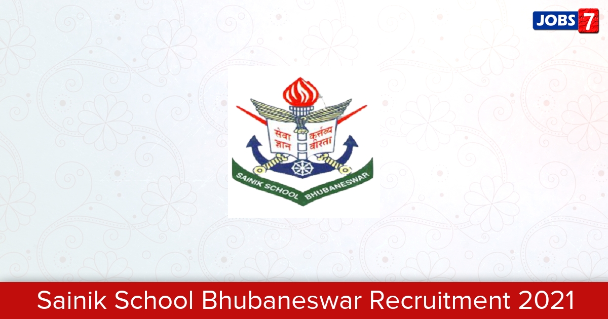 Sainik School Bhubaneswar Recruitment 2024:  Jobs in Sainik School Bhubaneswar | Apply @ sainikschoolbhubaneswar.org
