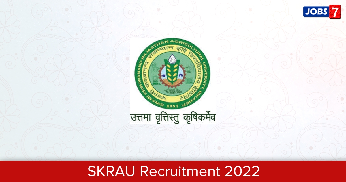 SKRAU Recruitment 2024:  Jobs in SKRAU | Apply @ raubikaner.org