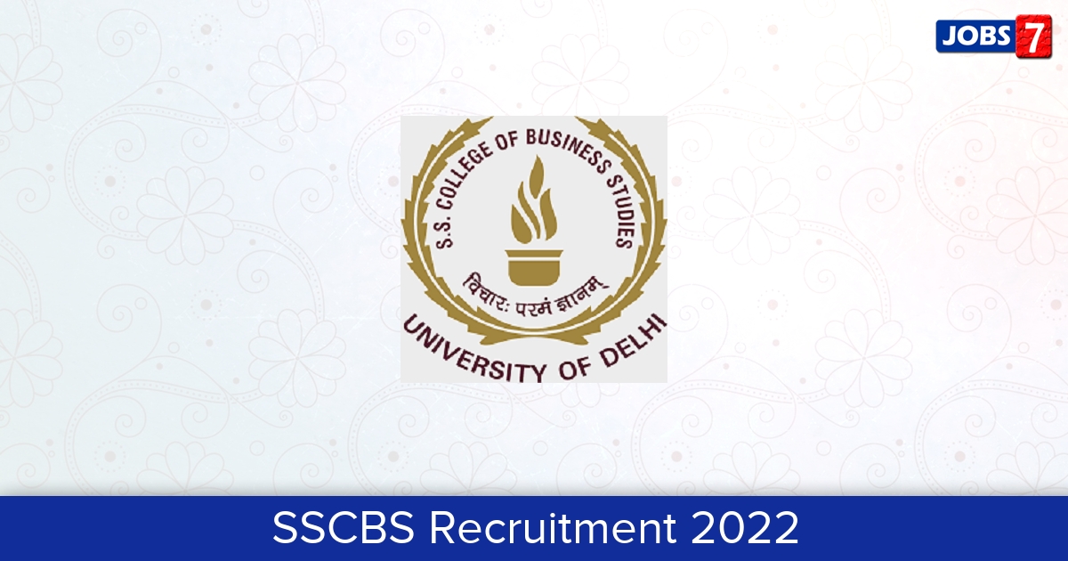 SSCBS Recruitment 2024:  Jobs in SSCBS | Apply @ sscbs.du.ac.in
