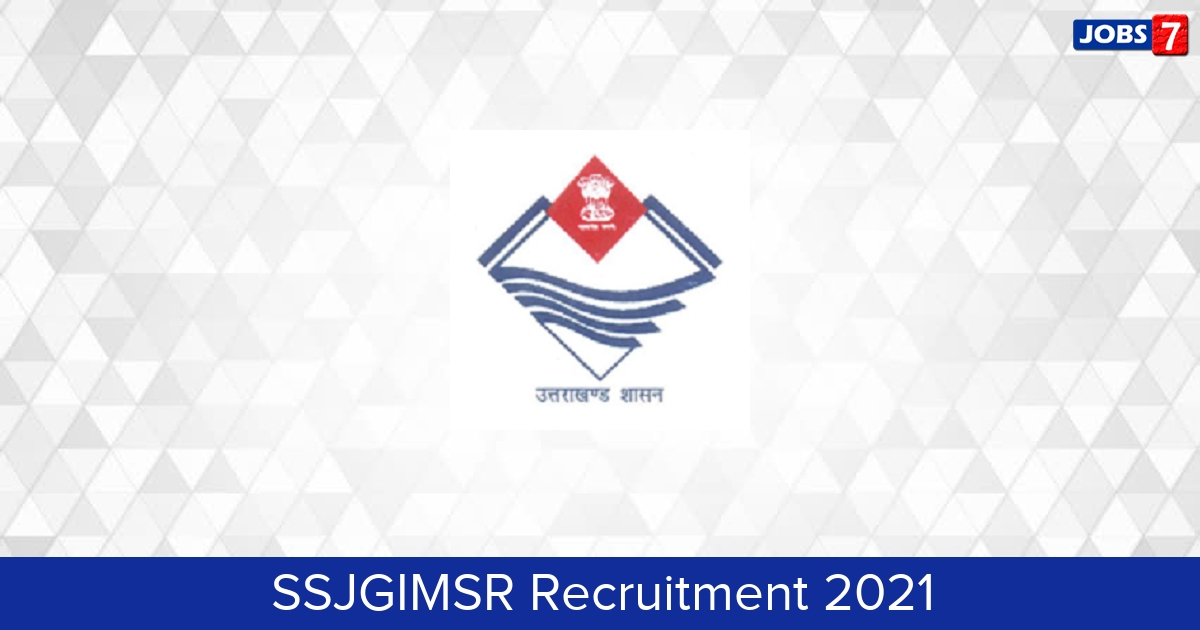 SSJGIMSR Recruitment 2024:  Jobs in SSJGIMSR | Apply @ www.ssjgimsralmora.org