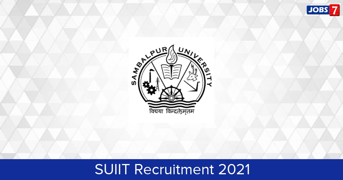 SUIIT Recruitment 2024:  Jobs in SUIIT | Apply @ suiit.ac.in