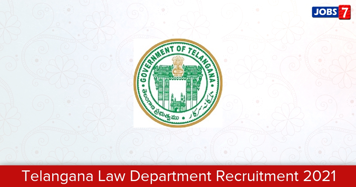 Telangana Law Department Recruitment 2024:  Jobs in Telangana Law Department | Apply @ law.telangana.gov.in