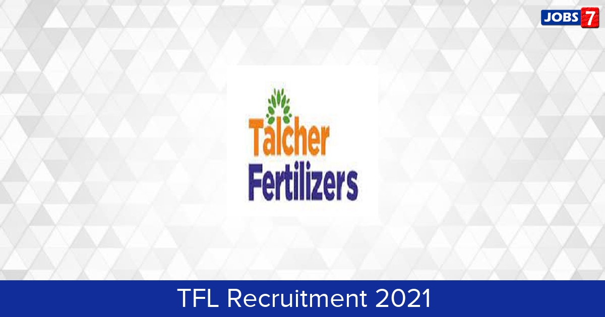 TFL Recruitment 2024:  Jobs in TFL | Apply @ tflonline.co.in